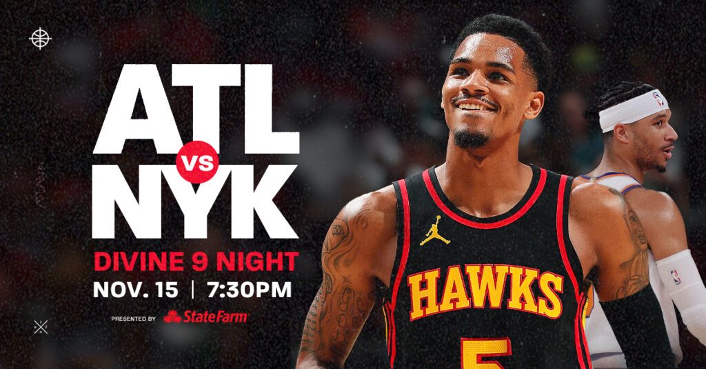 ATL Hawks Announce Plans for Second Annual ‘Divine 9 Night presented by State Farm