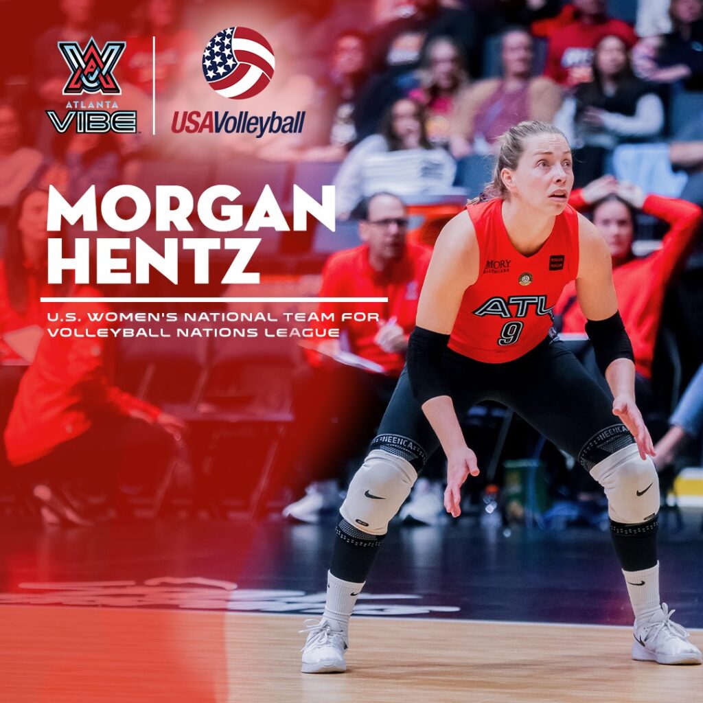 Atlanta Vibe’s Morgan Hentz Named to Team USA for 2025 Volleyball Nations League