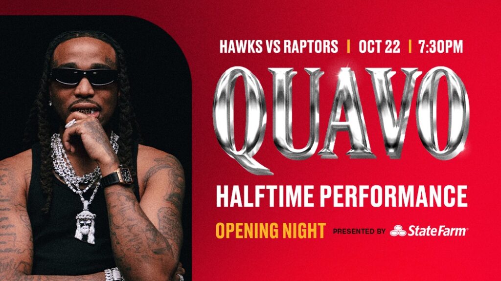 Quavo Set to Perform at Halftime of Hawks Opening Night Presented by State Farm