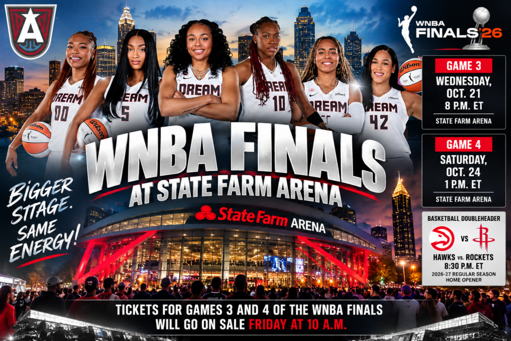 Dream Bring WNBA Finals to State Farm Arena for Historic Basketball Doubleheader
